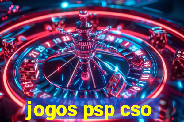 jogos psp cso